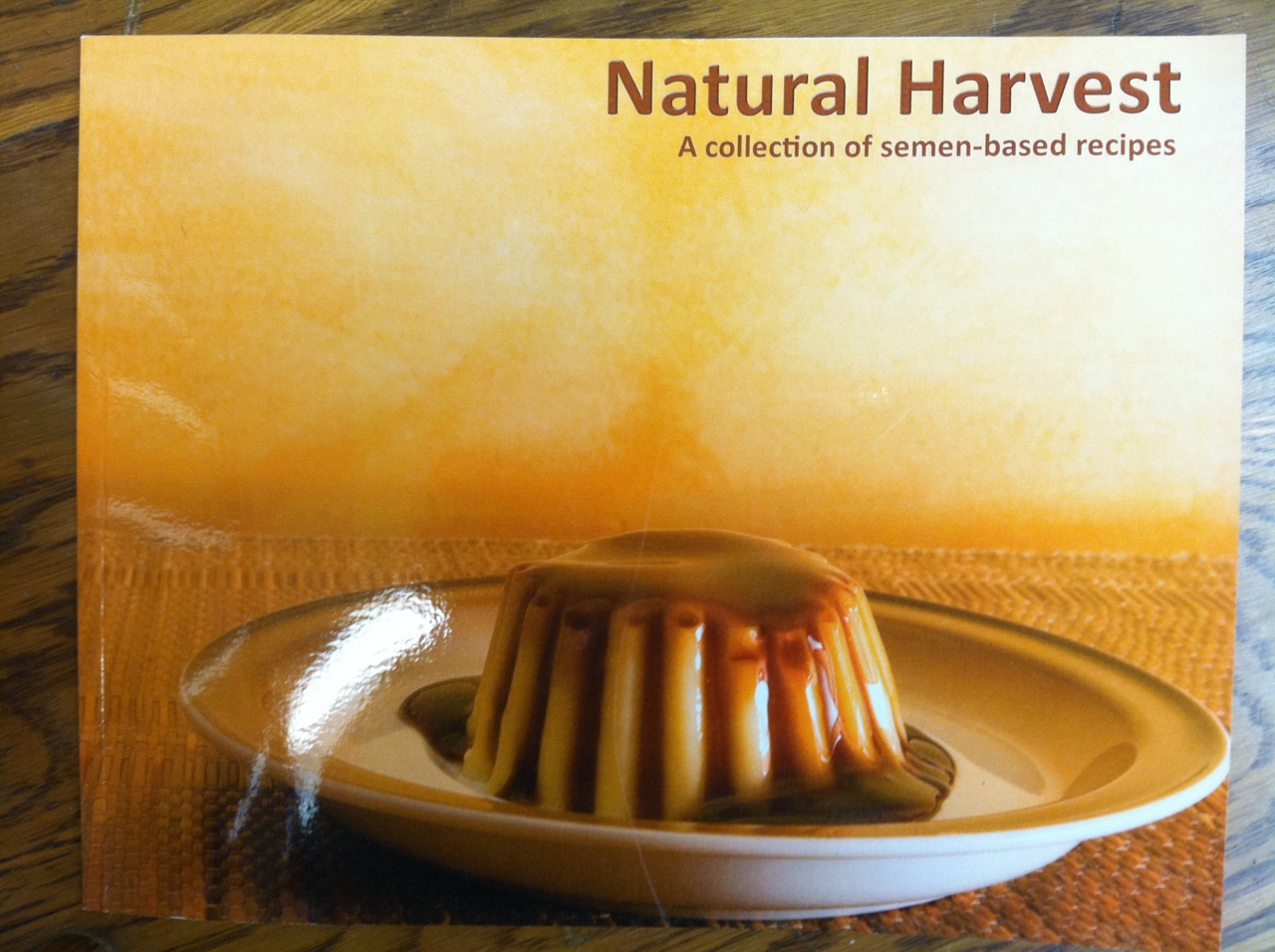 Natural Harvest a collection of semen-based Recipes на русском. Natural harvest